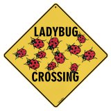 Ladybug Crossing Sign